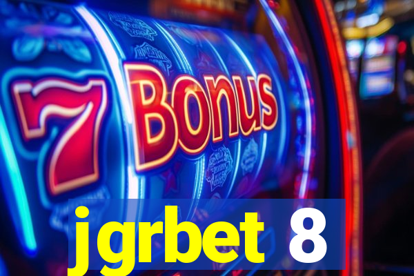 jgrbet 8
